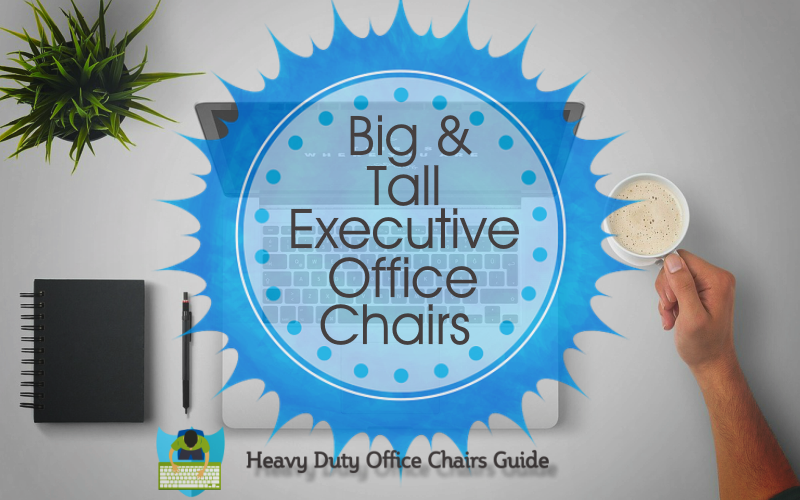 Big & Tall Heavy Duty Office Chairs | OfficeChairs.com