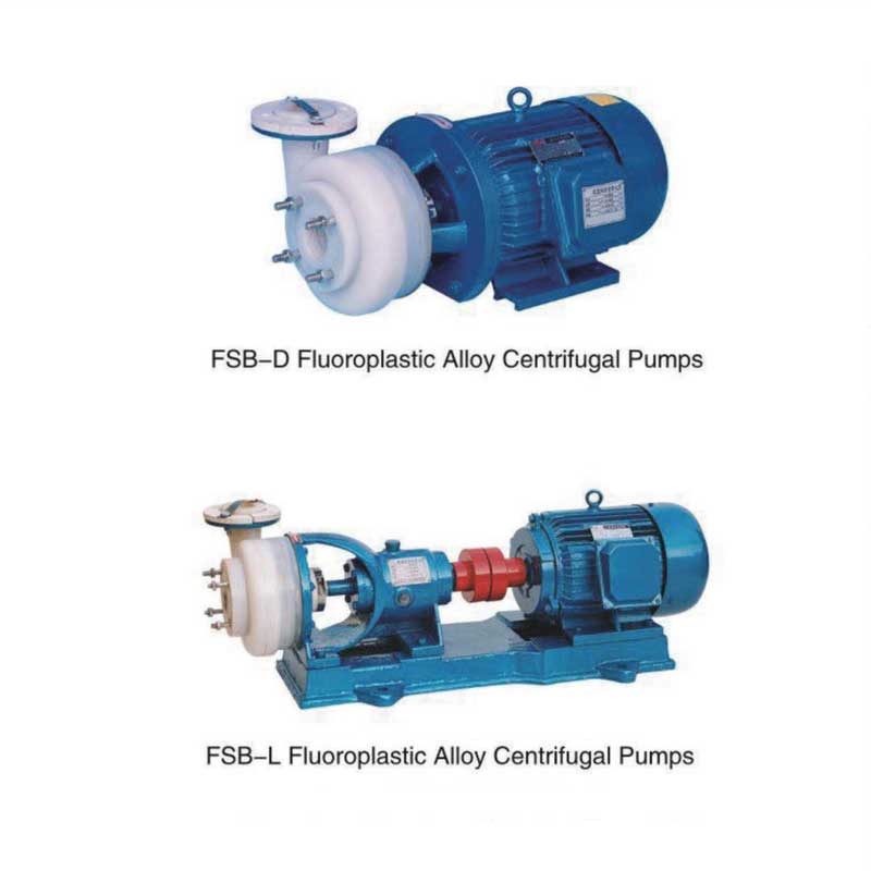 FSB Type Fluoroplastic Alloy Centrifugal Pumps