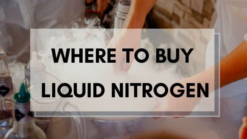 Where Can You Purchase Liquid Nitrogen for Culinary Uses?