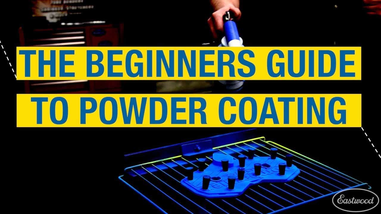 Powder Coating for Beginners - What You Need To Know?