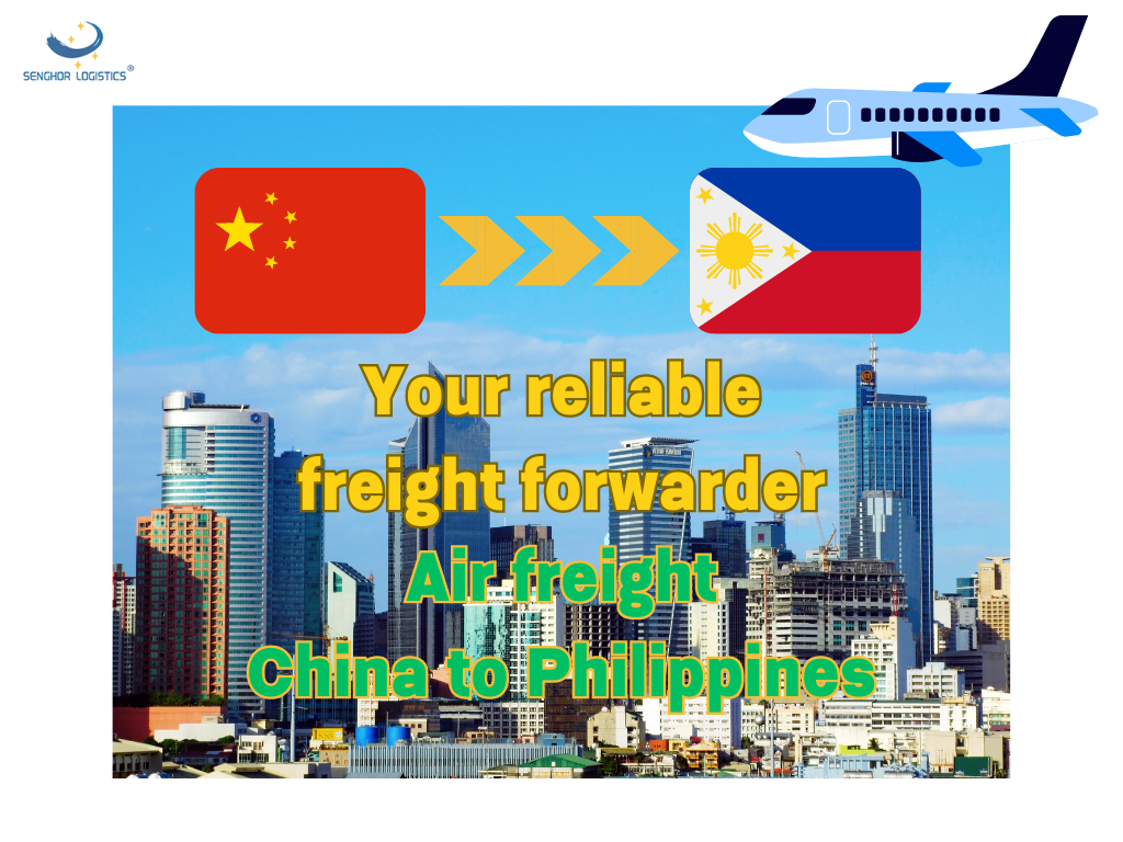 Your reliable freight forwarder air cargo shipping from China to Philippines by Senghor Logistics