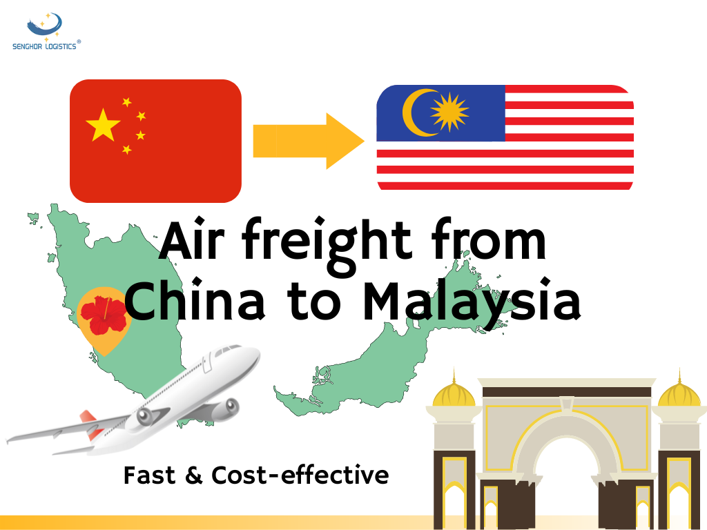 Air freight shipping from China to Malaysia by Senghor Logistics