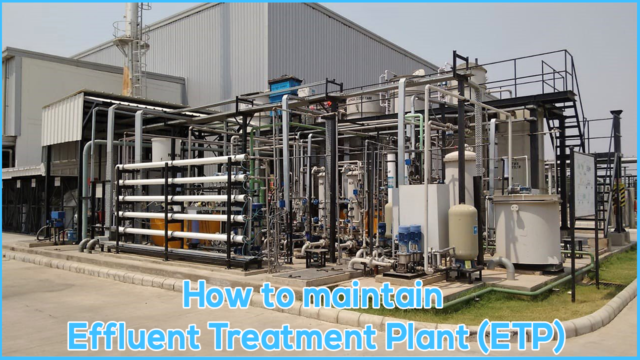 How to maintain Effluent Treatment Plant (ETP)? Manufacturer NetsolWater