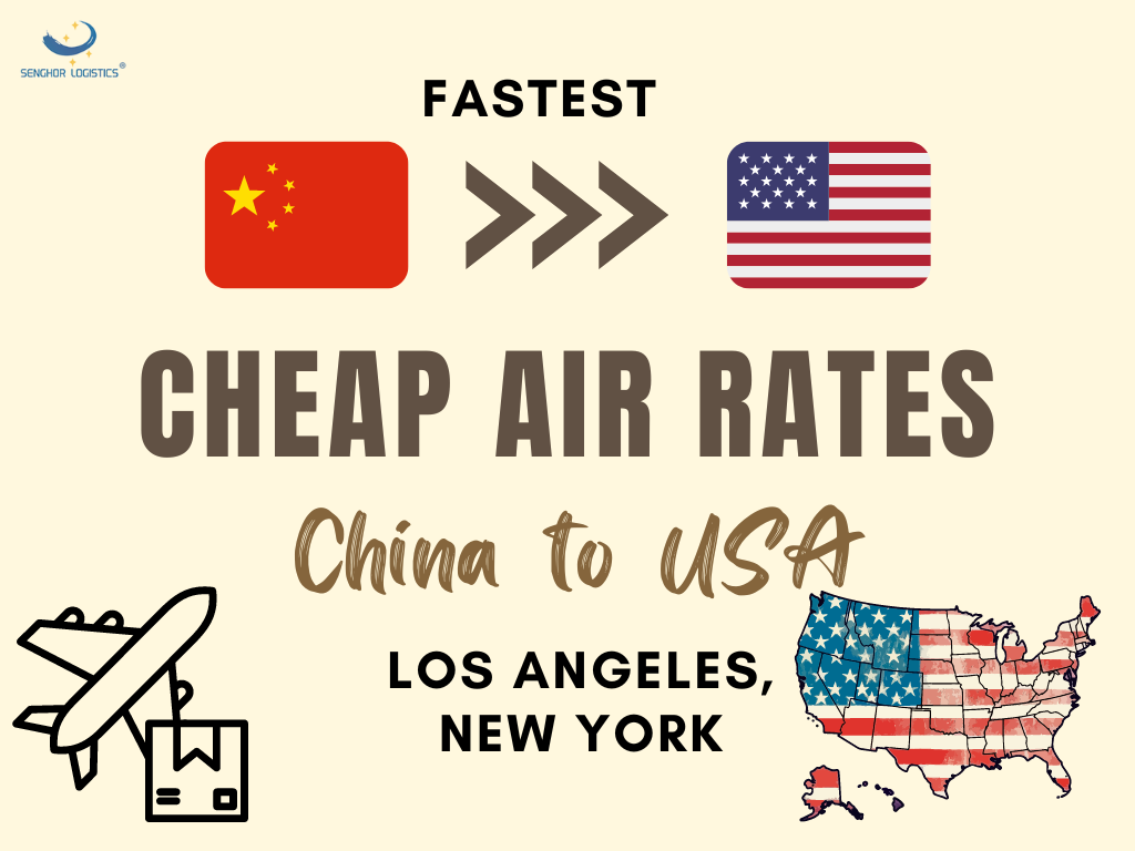 Cheap air rates China ship to USA FASTEST air freight services to Los Angeles, New York by Senghor Logistics