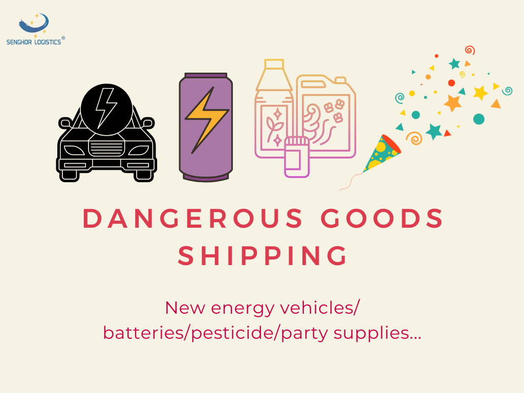 Dangerous goods shipping scheme (New Energy Vehicles & Batteries & Pesticide) from China by Senghor Logistics