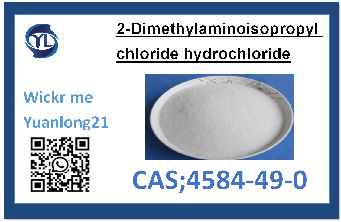  2-Dimethylaminoisopropyl chloride hydrochloride   CAS;4584-49-0    The latest hot product 
