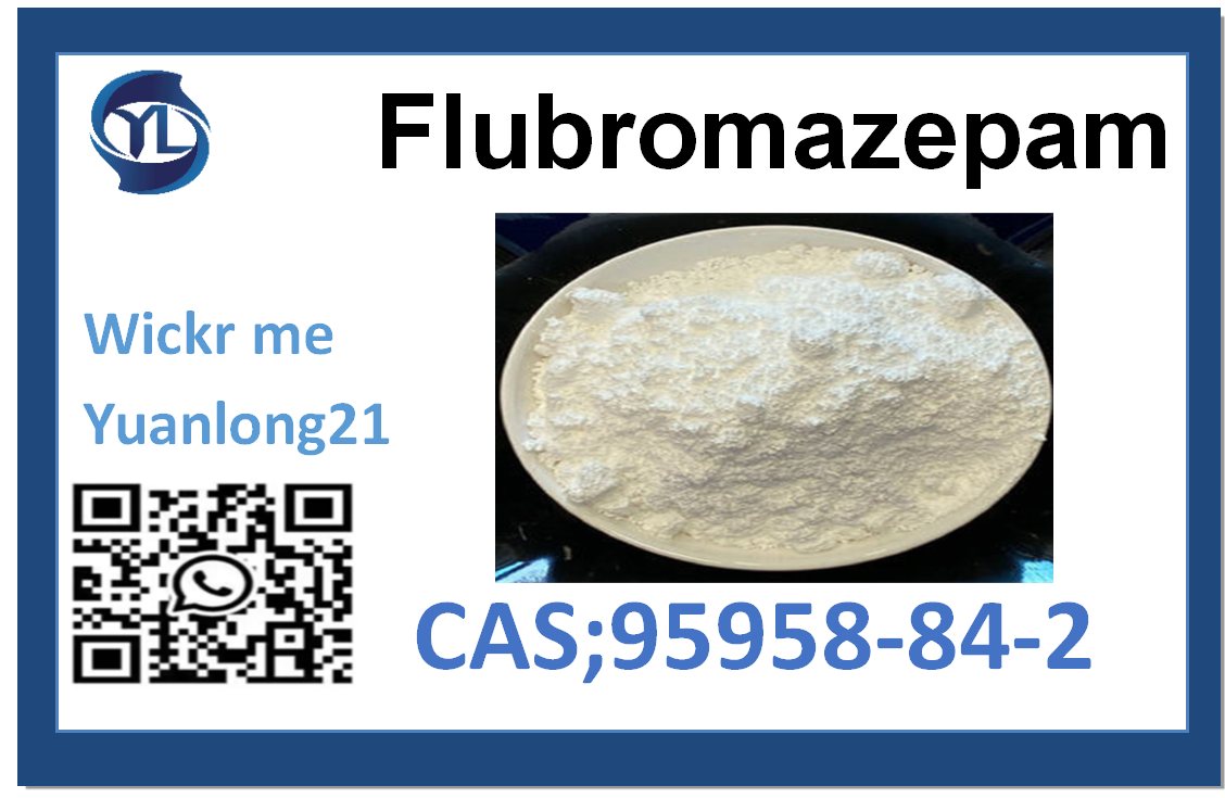 FIubromazepam   95958-84-2 factory outlet  hot sale products